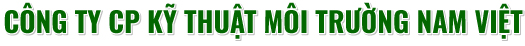 Công ty CP Kỹ thuật Môi trường Nam Việt